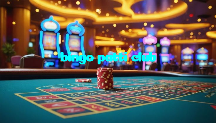 bingo patti club